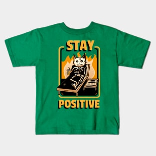 stay positive Kids T-Shirt